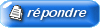 R&eacute;pondre
